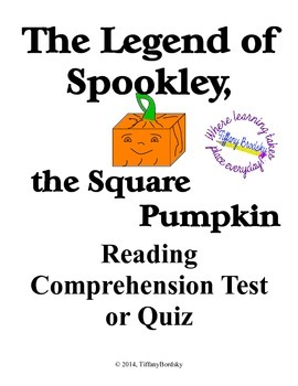 Preview of Reading Comprehension Test for The Legend of Spookley, a Square Pumpkin Tale