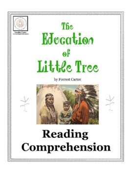 Preview of Reading Comprehension: The Education of Little Tree by Forrest Carter