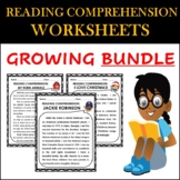 Reading Comprehension Worksheets: GROWING BUNDLE