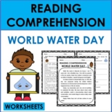 Reading Comprehension: World Water Day WORKSHEETS