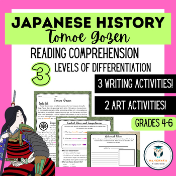 Preview of Reading Comprehension  | Writing & Art Activities | Tomoe Gozen Attention upper