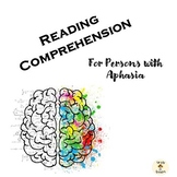 Reading Comprehension for Aphasia