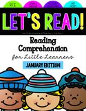 Reading Passages with Comprehension Questions for January 