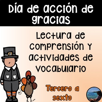 Preview of Reading Comprehension in Spanish - Acción de Gracias - Thanksgiving in Spanish