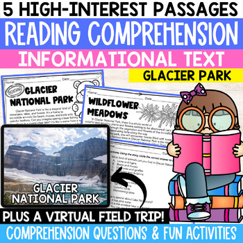 Preview of Reading Comprehension on Glacier National Park with Virtual Field Trip