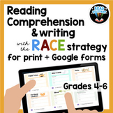 Reading Comprehension & the RACE Strategy 4-6 Google Forms