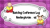 Reading Conference Log Kindergarten - 1st Grade