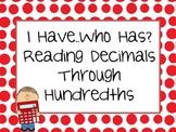 Reading Decimals - I Have..Who Has..