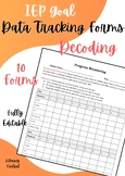 Reading (Decoding) Data Tracking  |  IEP Goal Tracking  | 