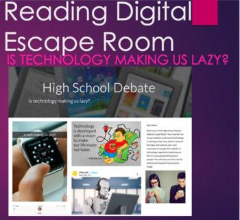 Preview of Reading Digital Escape Room - Debate: Is Tech Making us Lazy? - No Prep