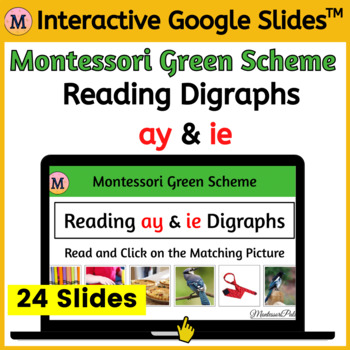 Preview of Reading Digraphs ay & ie - Google Slides™  - Digital Activity - Green Scheme