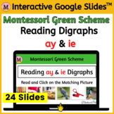 Reading Digraphs ay & ie - Google Slides™  - Digital Activ