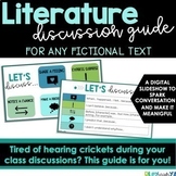 Reading Discussion Guide For Any Fictional Text!