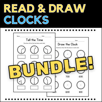 Preview of Reading & Drawing Clocks Practice - Read & Draw the Time Worksheets BUNDLE