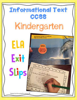 Preview of Reading Exit Slips Kindergarten Informational Text ELA CCSS