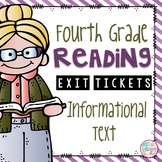 Reading Exit Tickets for Fourth Grade Informational Text