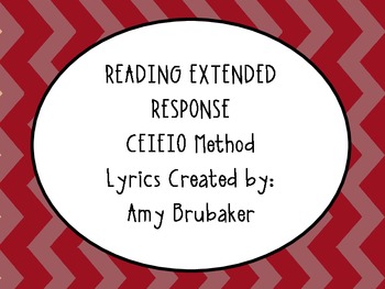 Preview of Reading Extended Response Lyrics CEIEIO