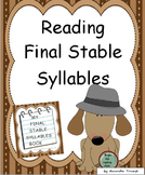Reading Final Stable [Vowel] Syllables--Unit 6