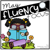Reading Fluency Focus May