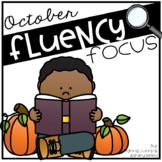 Reading Fluency Focus October