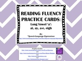 Reading Fluency Practice Cards (Long Vowel a: ai, ay, a-e, eigh)
