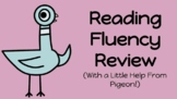 Reading Fluency Review with Pigeon (Google Slides Teacher 