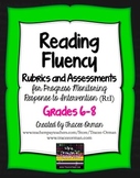 Reading Fluency Rubrics and Assessments RtI Grades 6-8