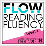 Reading Fluency and Reading Comprehension Level 1 (150L-250L)