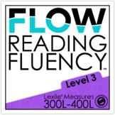 Reading Fluency and Reading Comprehension Level 3 (300L-400L)
