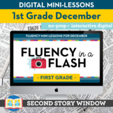 Reading Fluency in a Flash 1st Grade December • Digital Fl