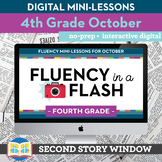 Reading Fluency in a Flash 4th Grade October • Digital Flu