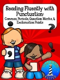 Reading Fluency with Punctuation Commas, Periods, Question