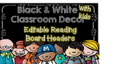 Reading Focus Board Headers **Editable** Black and White w