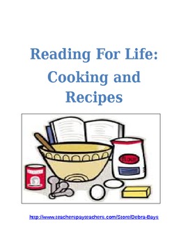 Preview of Reading For Life:  Cooking and Recipes