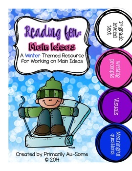 Preview of Reading For: Main Idea (Winter Edition)