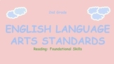 Reading: Foundational Skills 2nd Grade Standards 