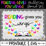 Reading Gives You Wings Bulletin Board Set-Printable & SVG