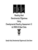 IEP Reading Goal Benchmarks/Objective Using DRA-2 & DIBELS