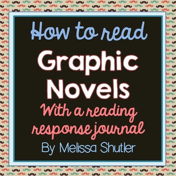 Preview of Graphic Novels lesson and Reading Response Log