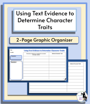 Preview of Reading Graphic Organizer - Using Text Evidence to Determine Character Traits