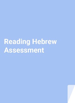 Preview of Reading Hebrew Assessment