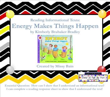 Preview of Reading Informational Texts: Energy Makes Things Happen for Common Core