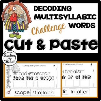 Preview of Decoding Multisyllabic Words CUT & PASTE Reading Intervention NOVEMBER CHALLENGE