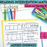 Reading Intervention Mats- Added Endings | Small Group | D