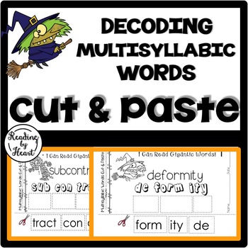 Preview of Decoding Multisyllabic Words CUT & PASTE Reading Intervention OCTOBER CHALLENGE
