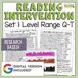 Reading Intervention Program - Set 1 Level Q-T - Digital & Print