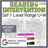 Reading Intervention Program - Set 1 Level U-W - Digital & Print