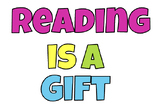 Reading Is a Gift Display
