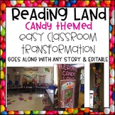Reading Land Candy Themed Classroom Transformation Editable