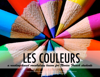 Preview of Reading: Les couleurs; Colors practice and reading in French